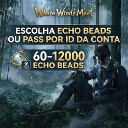 Where Winds Meet - Escolha Echo Beads ou Pass por ID da conta