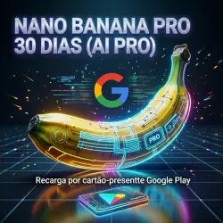 Nano Banana Pro 30 Dias AI Pro via Saldo Google Play - Entrega manual