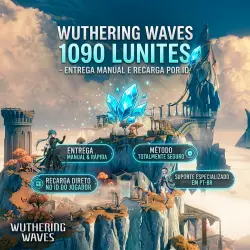 Wuthering Waves 1090 Lunites - Entrega manual com recarga por ID